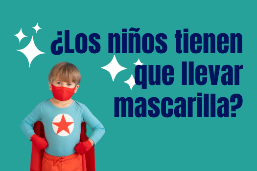 ¿Los niños deben llevar mascarilla?