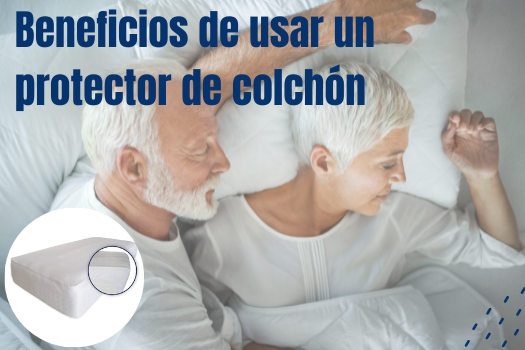 Beneficios de usar un protector de colchón