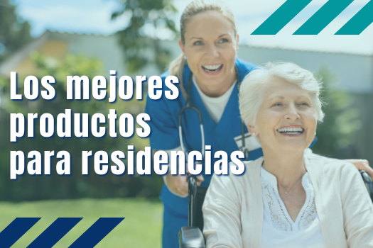 Los mejores productos para residencias de ancianos