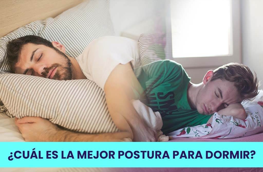 ¿Cuál es la mejor postura para dormir?